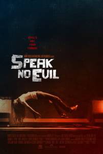      - Speak No Evil - 2013