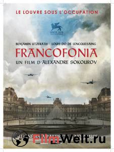 Кинофильм Франкофония 2015 онлайн без регистрации Кинофильм Франкофония 2015 онлайн без регистрации
