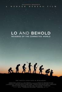   , !    Lo and Behold, Reveries of the Connected World [2016] 