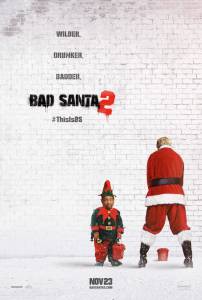    2 - Bad Santa2 - [2016] 