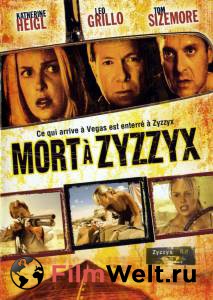   - Zyzzyx Rd. - (2006)   