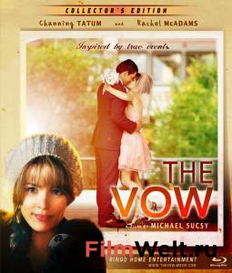 Смотреть фильм Клятва - The Vow