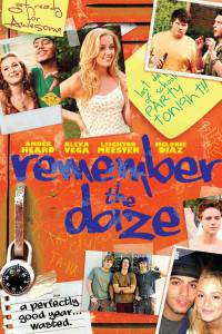      / Remember the Daze