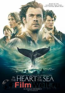      - In the Heart of the Sea - 2015
