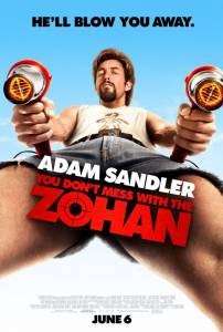      Z! You Don't Mess with the Zohan