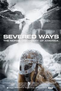     / Severed Ways: The Norse Discovery of America  