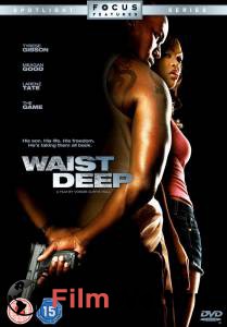   / Waist Deep / (2006)   