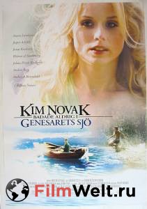         - Kim Novak badade aldrig i Genesarets sj - 2005   