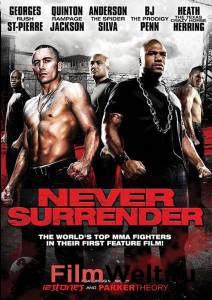      Never Surrender (2009)