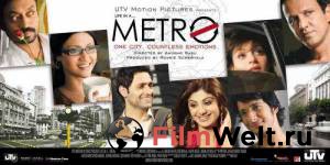       - Life in a Metro - (2007) 