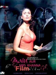 Смотреть фильм Мистер и миссис Кханна / Main Aurr Mrs Khanna / [2009] online
