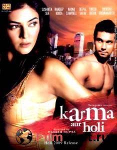    - Karma, Confessions and Holi - [2009]  