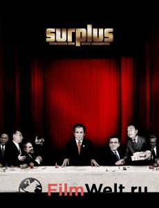  :   / Surplus: Terrorized Into Being Consumers / 2003   