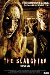    - The Slaughter - (2006) online