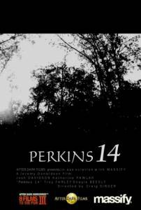      Perkins' 14