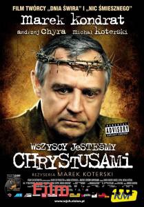      - Wszyscy jestesmy Chrystusami - [2006] 