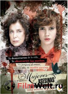 Смотреть увлекательный онлайн фильм Женщины-убийцы (сериал 2005 – 2008) / Mujeres asesinas Смотреть увлекательный онлайн фильм Женщины-убийцы (сериал 2005 – 2008) / Mujeres asesinas