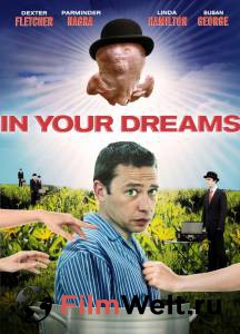    In Your Dreams (2008)   