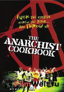       The Anarchist Cookbook [2002]