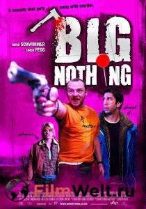       / Big Nothing