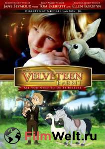     - The Velveteen Rabbit - 2009 