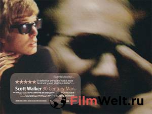  :    Scott Walker: 30 Century Man (2006)    