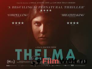 Смотреть кинофильм Тельма - 2017 бесплатно онлайн Смотреть кинофильм Тельма - 2017 бесплатно онлайн