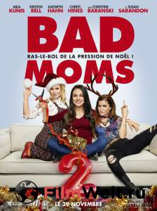      2 - A Bad Moms Christmas - (2017) 