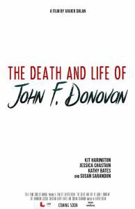 Смотреть фильм Смерть и жизнь Джона Ф. Донована - The Death and Life of John F. Donovan бесплатно