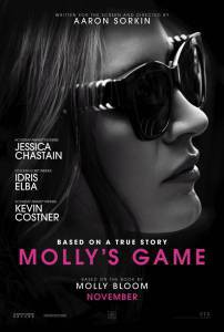     - Molly's Game 