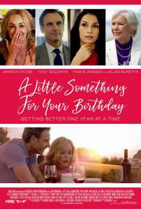   -    A Little Something for Your Birthday (2017)