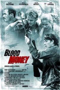 Я заберу твои деньги Blood Money 2017 смотреть онлайн бесплатно