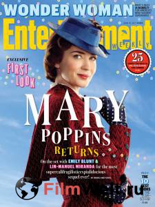 Мэри Поппинс возвращается / Mary Poppins Returns смотреть онлайн