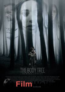     - The Body Tree - (2017)