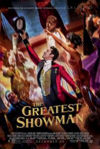     - The Greatest Showman - [2017] 