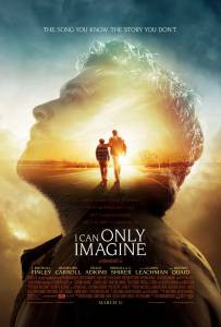    - I Can Only Imagine - 2018   