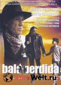      / Bala perdida / [2007]