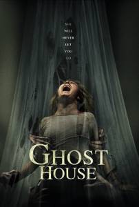 Смотреть Дом призраков - Ghost House - 2017 онлайн Смотреть Дом призраков - Ghost House - 2017 онлайн