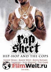 Бесплатный онлайн фильм Судимость: Хип-хоп и полиция Rap Sheet: Hip-Hop and the Cops