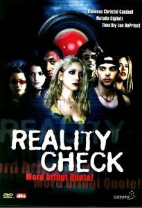     / Reality Check / 2002