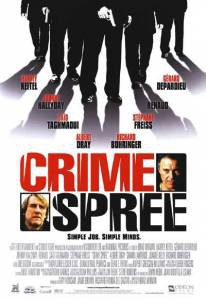   - - Crime Spree - (2003)  
