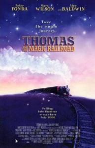         - Thomas and the Magic Railroad