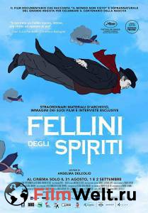 Кино онлайн Феллини и духи / Fellini degli spiriti / смотреть бесплатно Кино онлайн Феллини и духи / Fellini degli spiriti / смотреть бесплатно