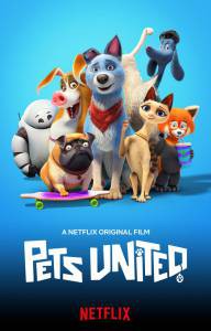 Смотреть интересный онлайн фильм Союз зверей: Спасение двуногих - Pets United Смотреть интересный онлайн фильм Союз зверей: Спасение двуногих - Pets United