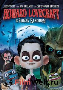 Смотреть бесплатно Говард и Замерзшее королевство / Howard Lovecraft and the Frozen Kingdom онлайн
