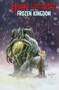 Бесплатный фильм Говард и Замерзшее королевство / Howard Lovecraft and the Frozen Kingdom