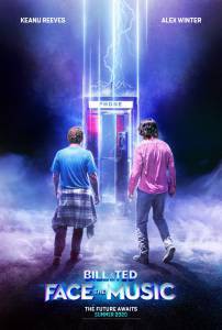 Смотреть фильм Билл и Тед / Bill & Ted Face the Music online Смотреть фильм Билл и Тед / Bill & Ted Face the Music online