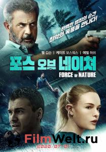 Фильм онлайн Сила стихии Force of Nature (2020)