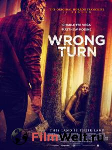 Смотреть онлайн Поворот не туда: Наследие - Wrong Turn: The Foundation Смотреть онлайн Поворот не туда: Наследие - Wrong Turn: The Foundation