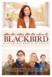 Смотреть фильм онлайн Чёрный дрозд Blackbird [] бесплатно